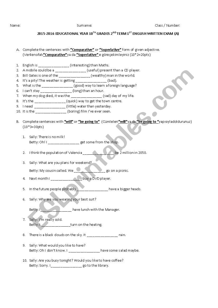 Comparatives superlatives and Will be going to 