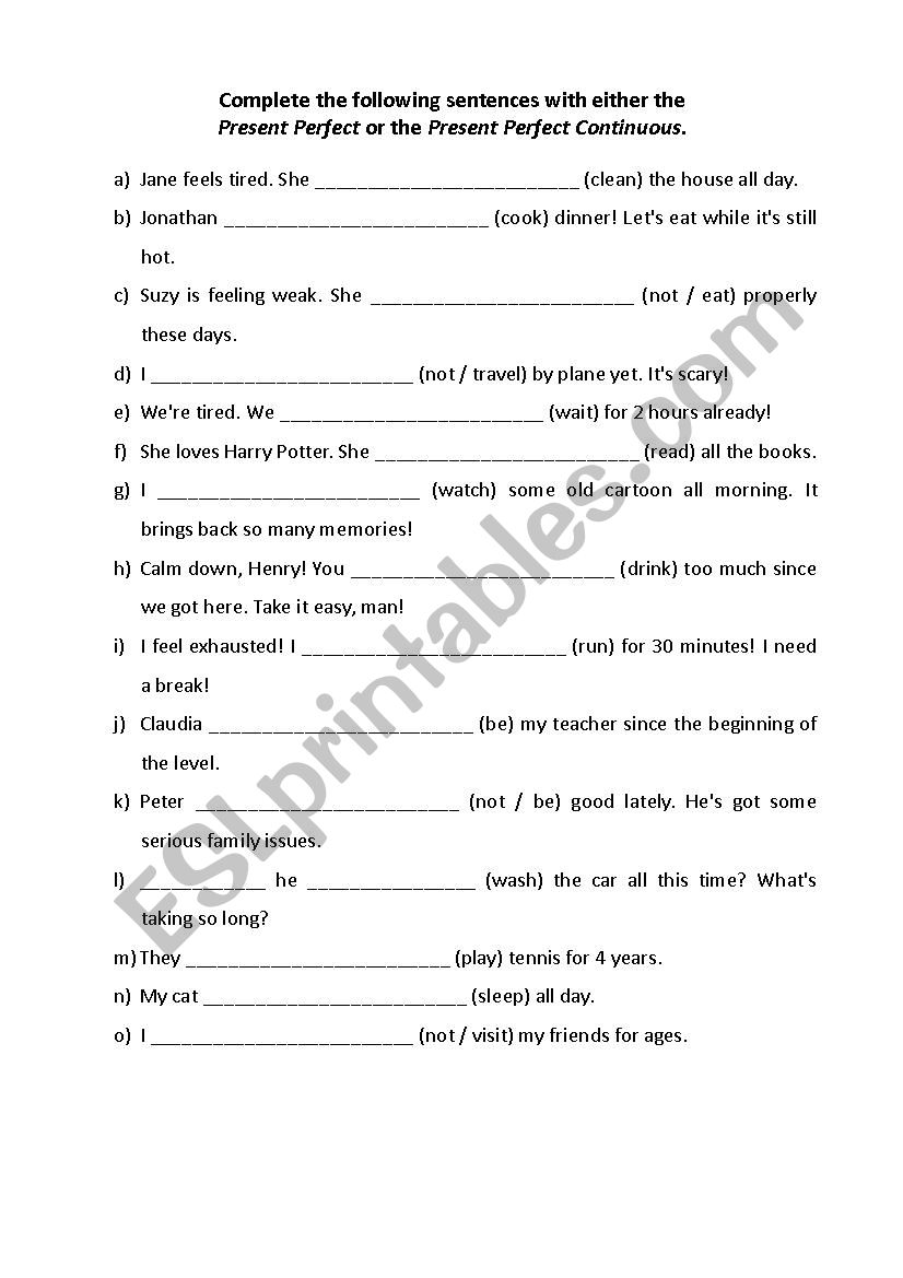 Present Perfect X Present Perfect Continuous