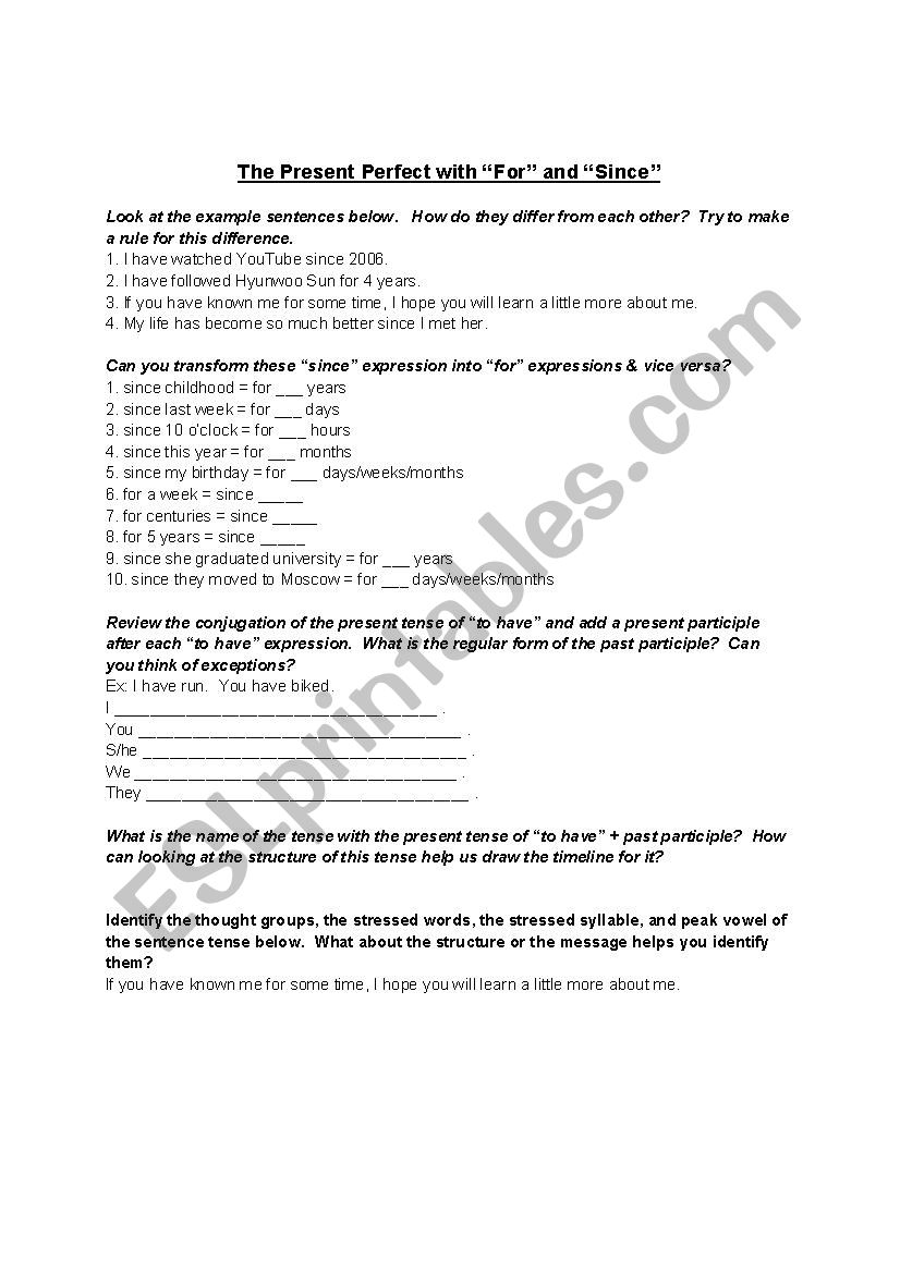 Present Perfect with since and for