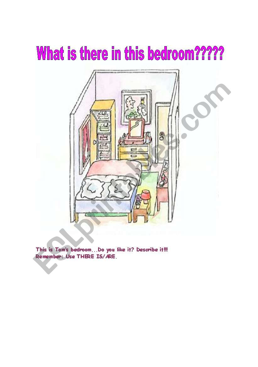 What is there in the bedroom?????