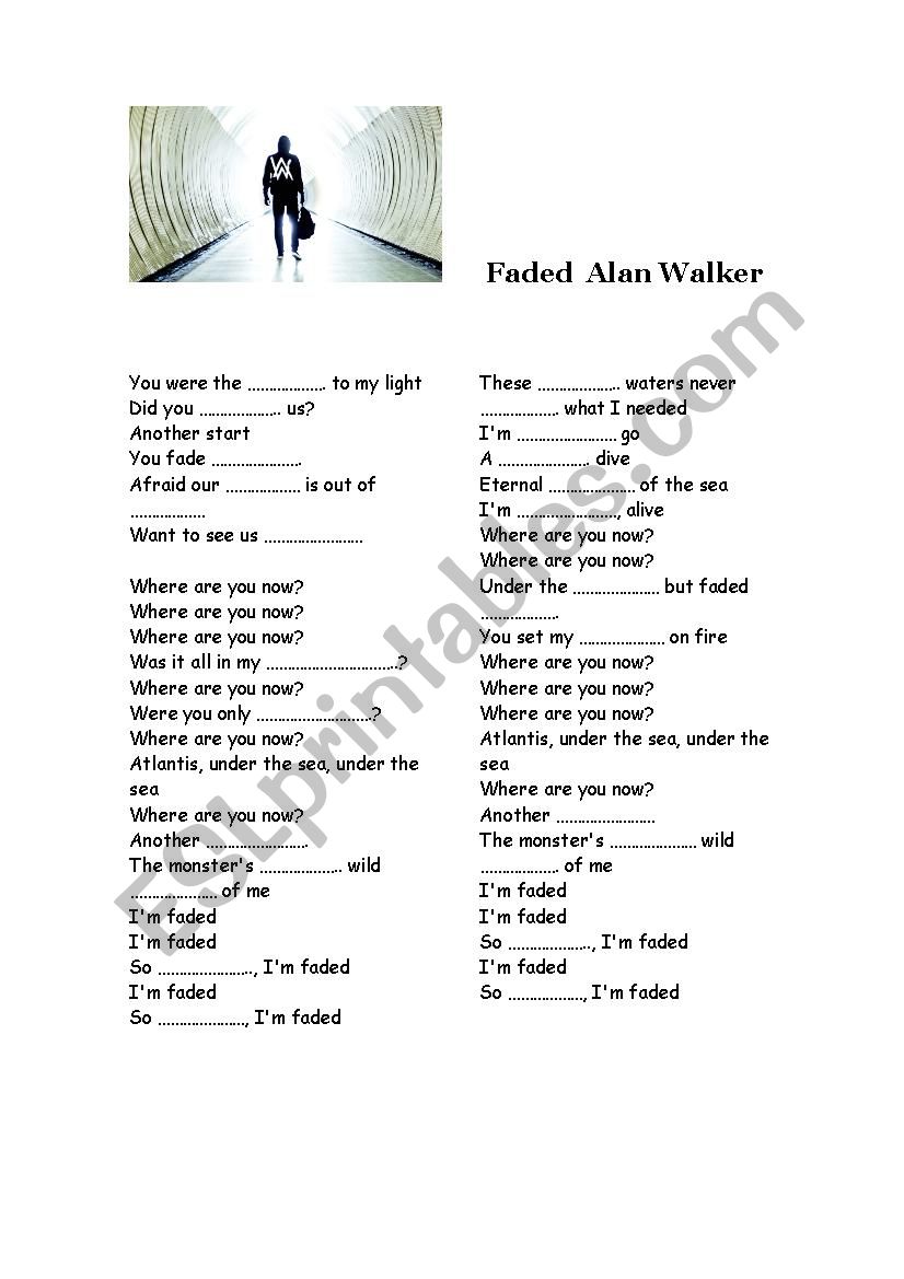 Faded by Alan Walker worksheet