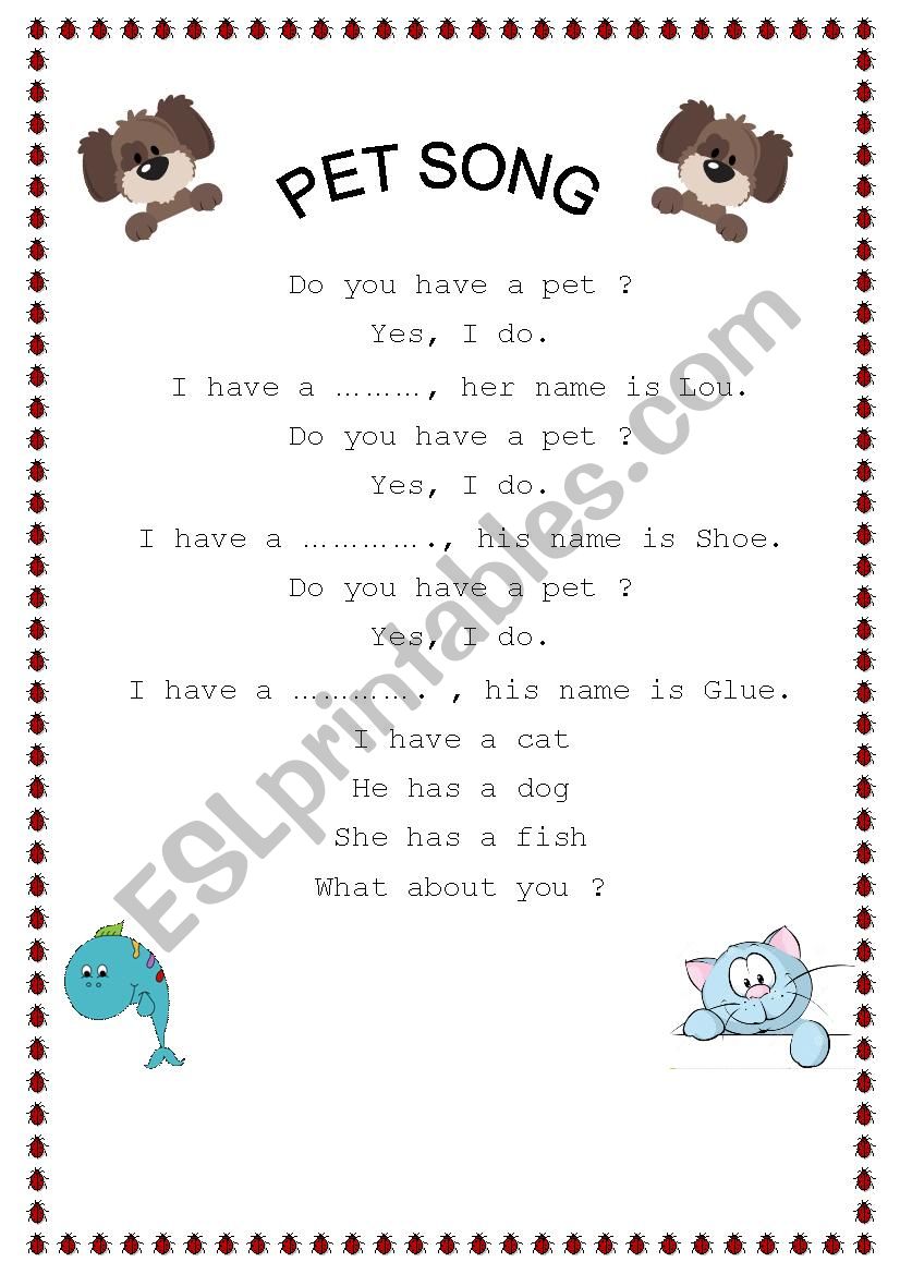 Do You Have A Pet Song Sheet ESL worksheet by spongezub
