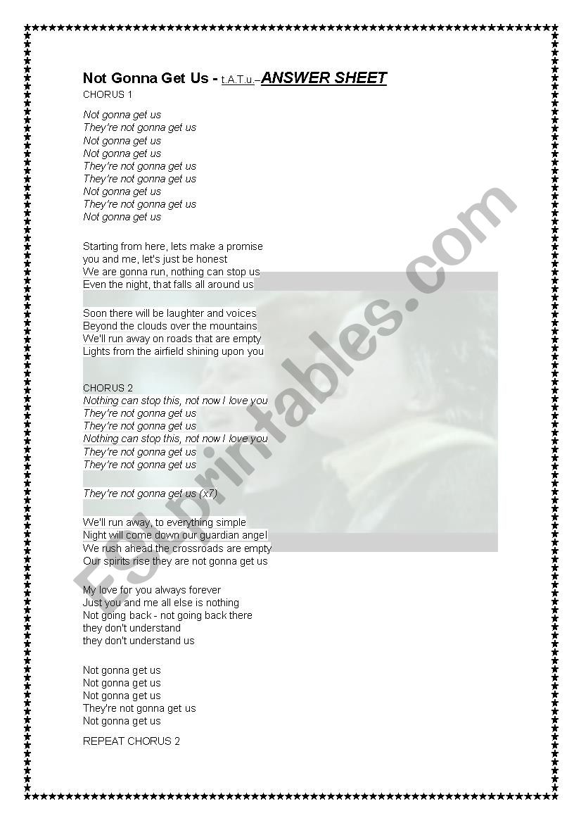 Not gonna get us - Tatu worksheet