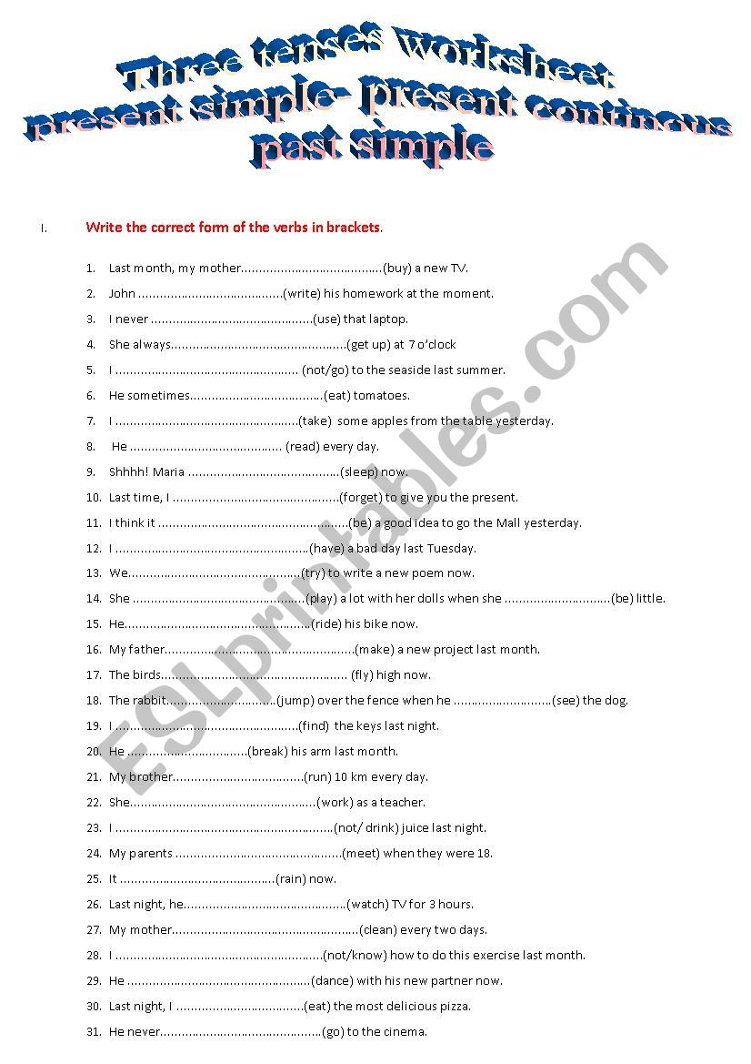 Three tenses worksheet-present simple-present continous-past simple ...