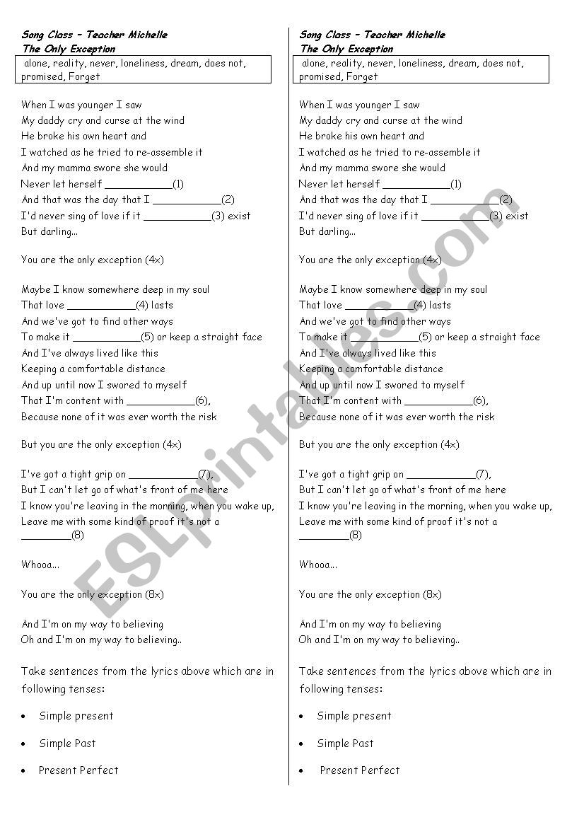 Tenses review withthe song The only exception by Paramore