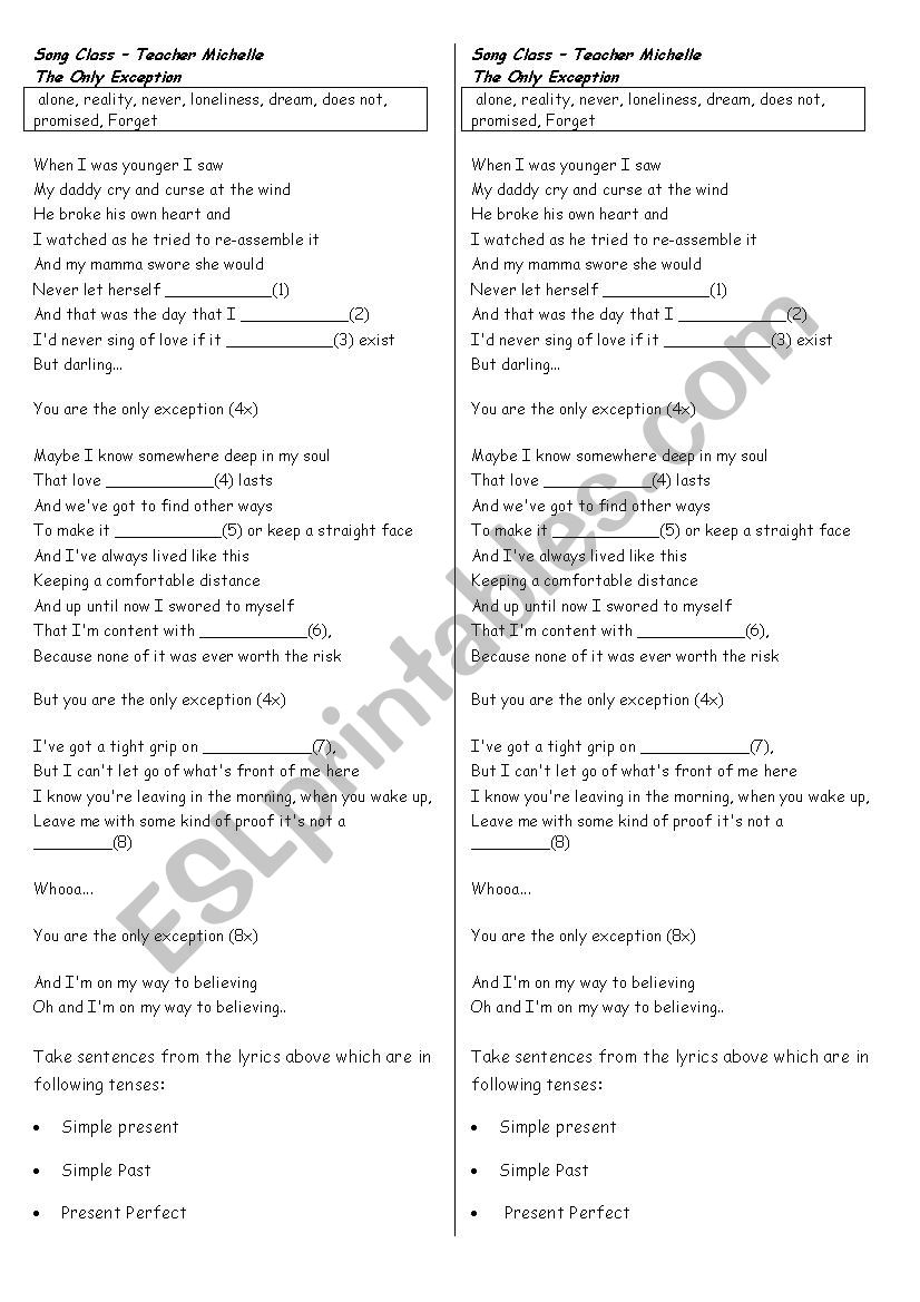 Tenses review withthe song The only exception by Paramore