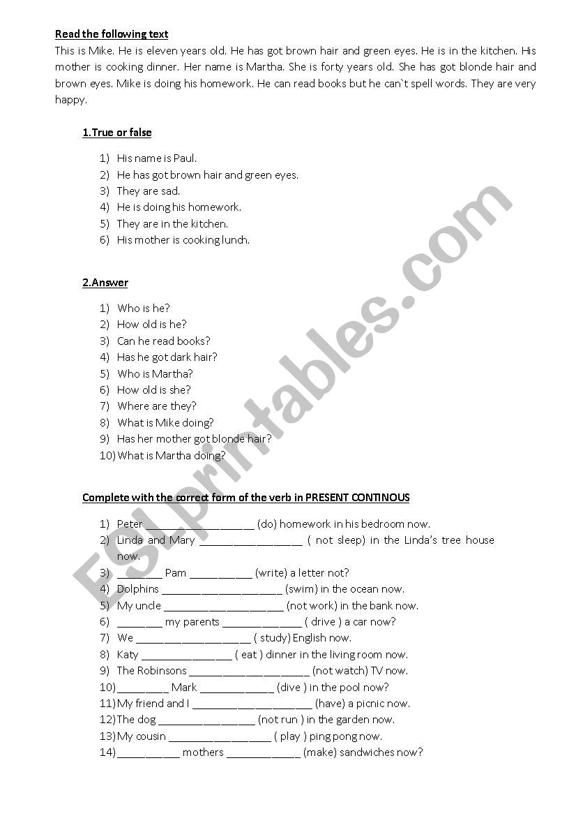 Present Continuous - Reading (answer and True or False)