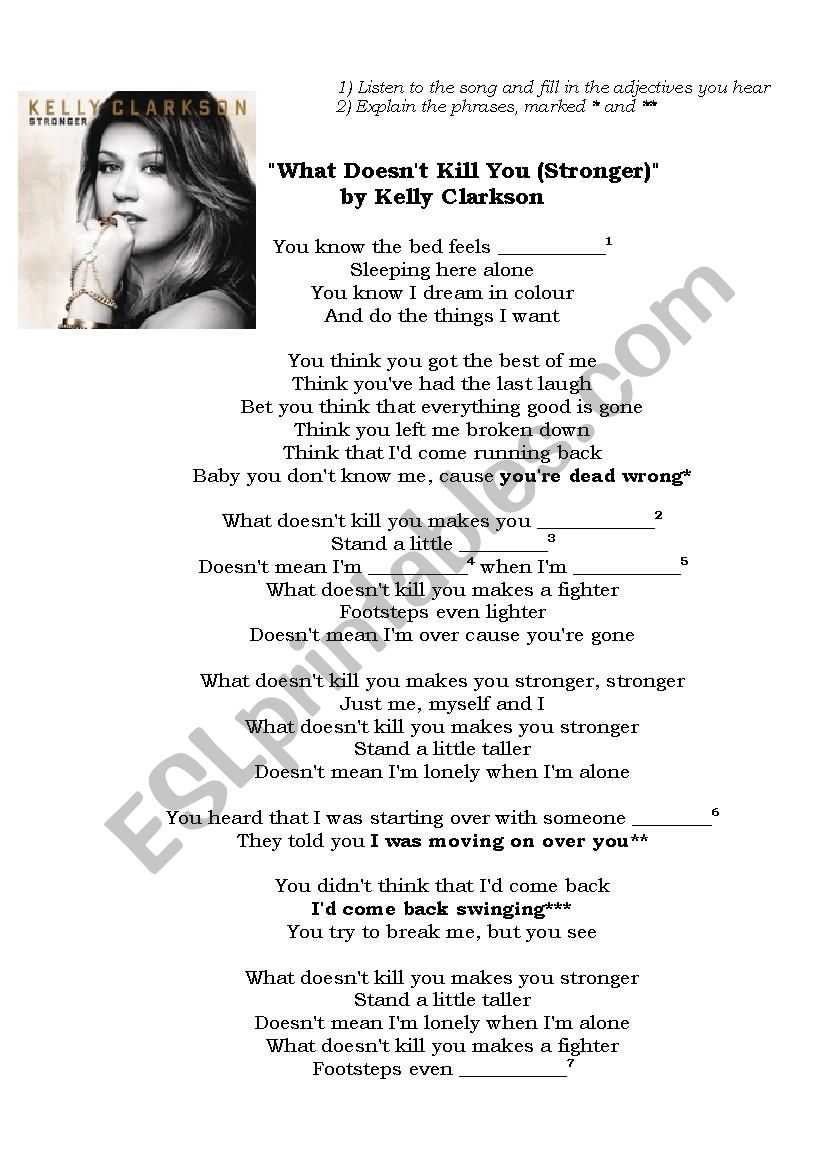 song What doesnt kill you (stronger) by Kelly Clarkson
