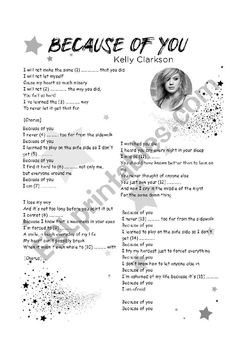 Song: Because of you - Kelly Clarkson