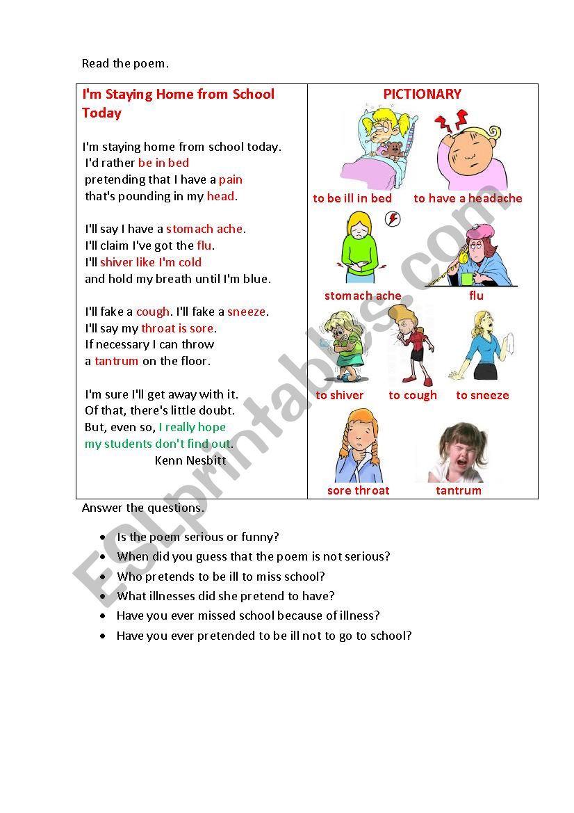 I´M STAYING HOME FROM SCHOOL TODAY (a poem + questions) I´M STAYING HOME FROM SCHOOL TODAY (a poem + questions)