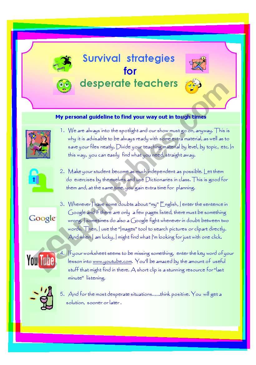 Survival strategies for desperate teachers