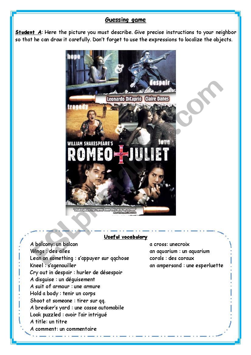 Guessing game (pair work) Romeo + Juliet