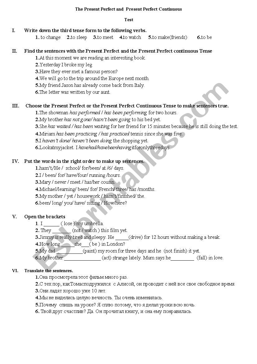 The Present Perfect and  Present Perfect Continuous (a test)