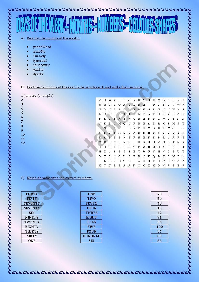 DAYS OF THE WEEK - MONTHS OF THE YEAR - NUMBERS - COLOURS - SHAPES