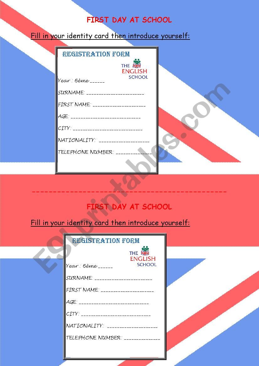 REGISTRATION FORM - FIRST DAY AT SCHOOL - IDENTITY CARD