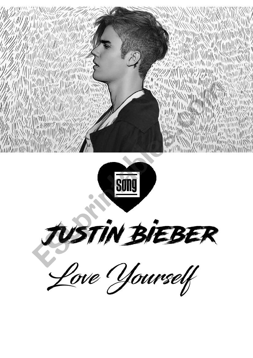 Justin Bieber - Love Yourself Song Worksheet