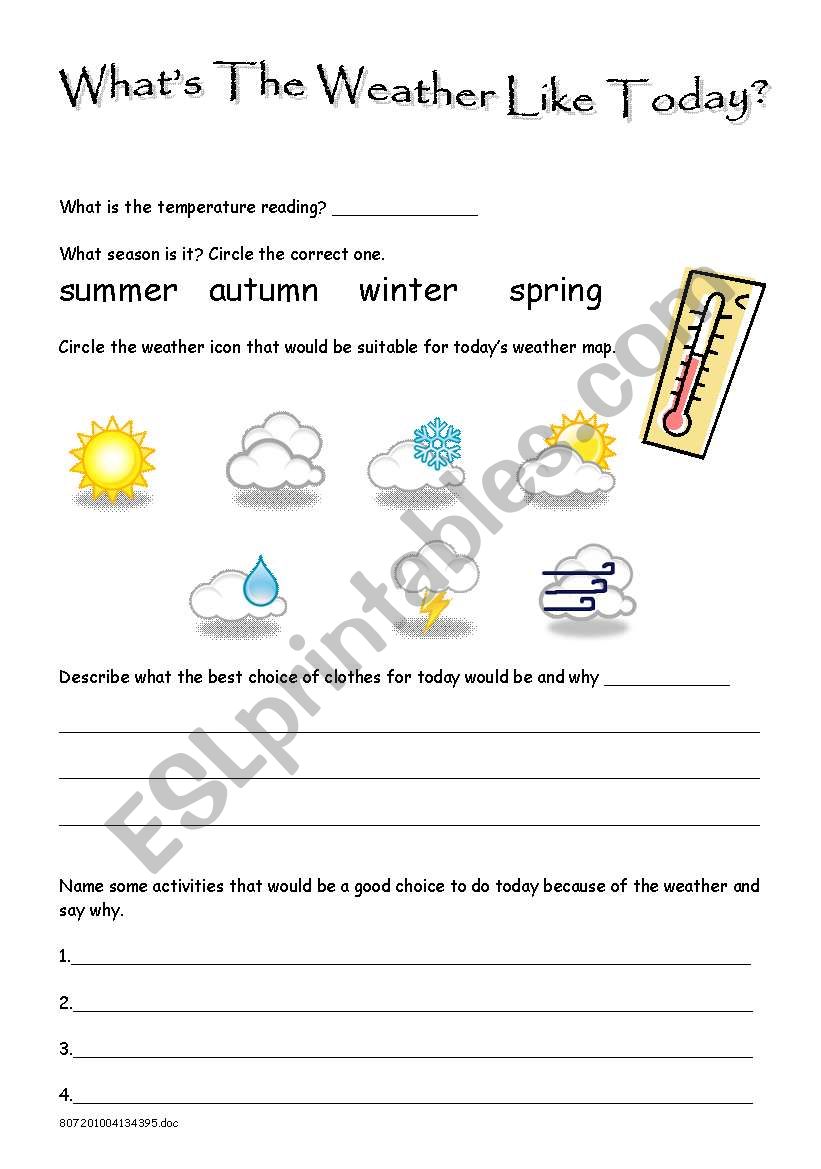 What´s The Weather Like Today 4 - ESL worksheet by skid351