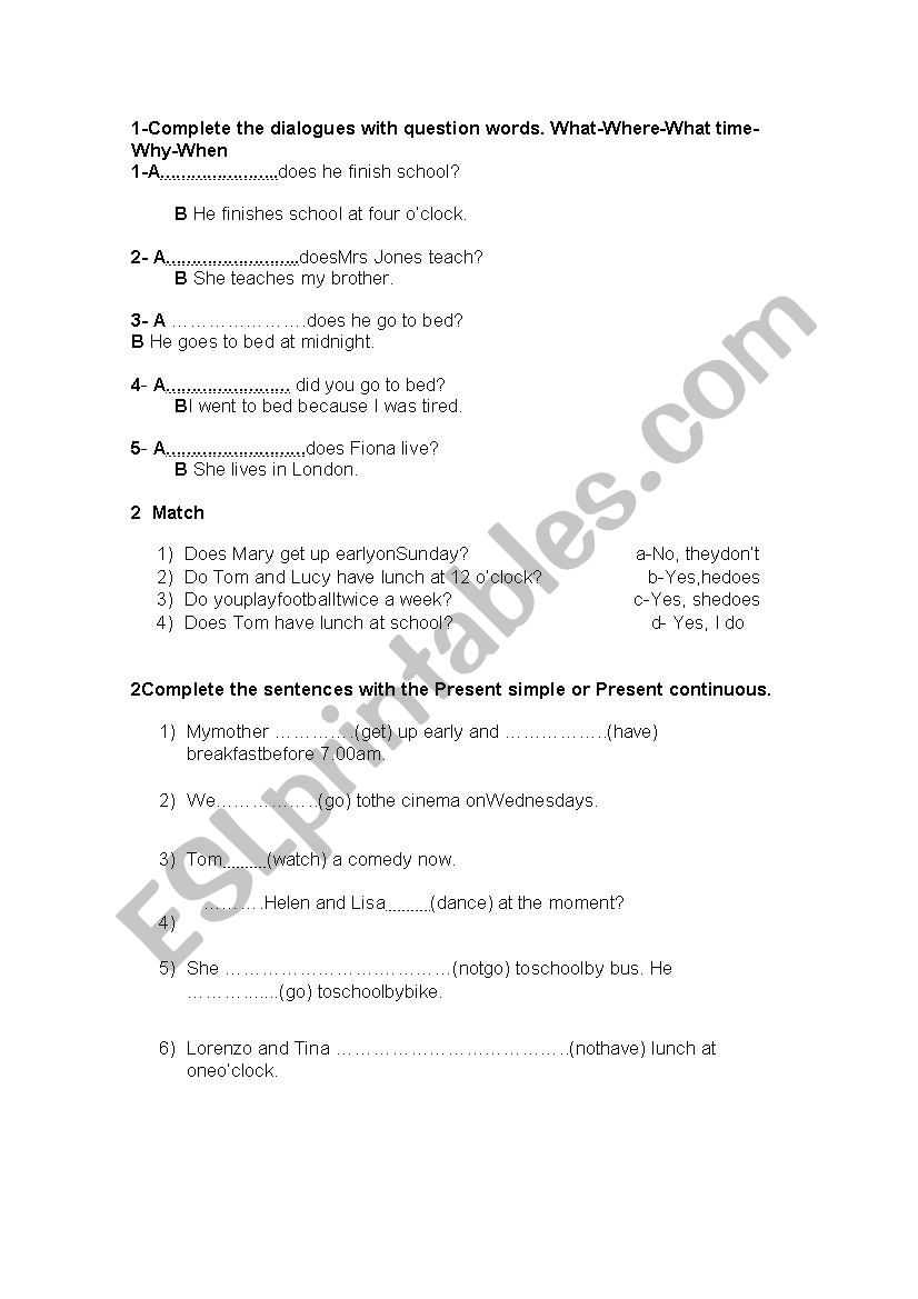 Present Simple vs Present Continous Wh Questions