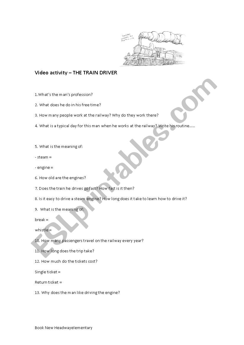 VIDEO ACTIVITY- THE TRAIN DRIVER
