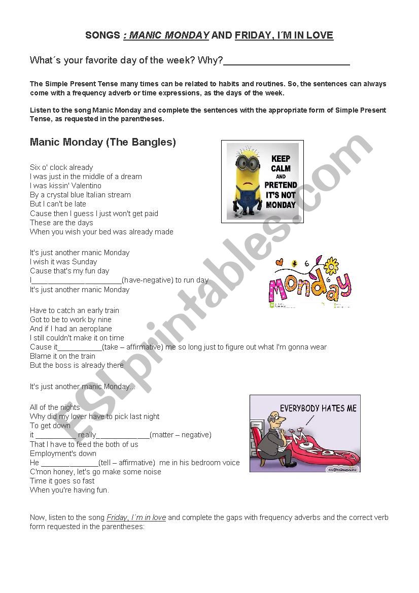 Simple Present Tense and Frequency Adverbs with songs Manic Monday and Friday, Im in love