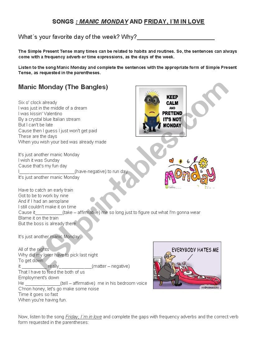 Simple Present Tense and Frequency Adverbs with songs Manic Monday and Friday, IÂ´m in love