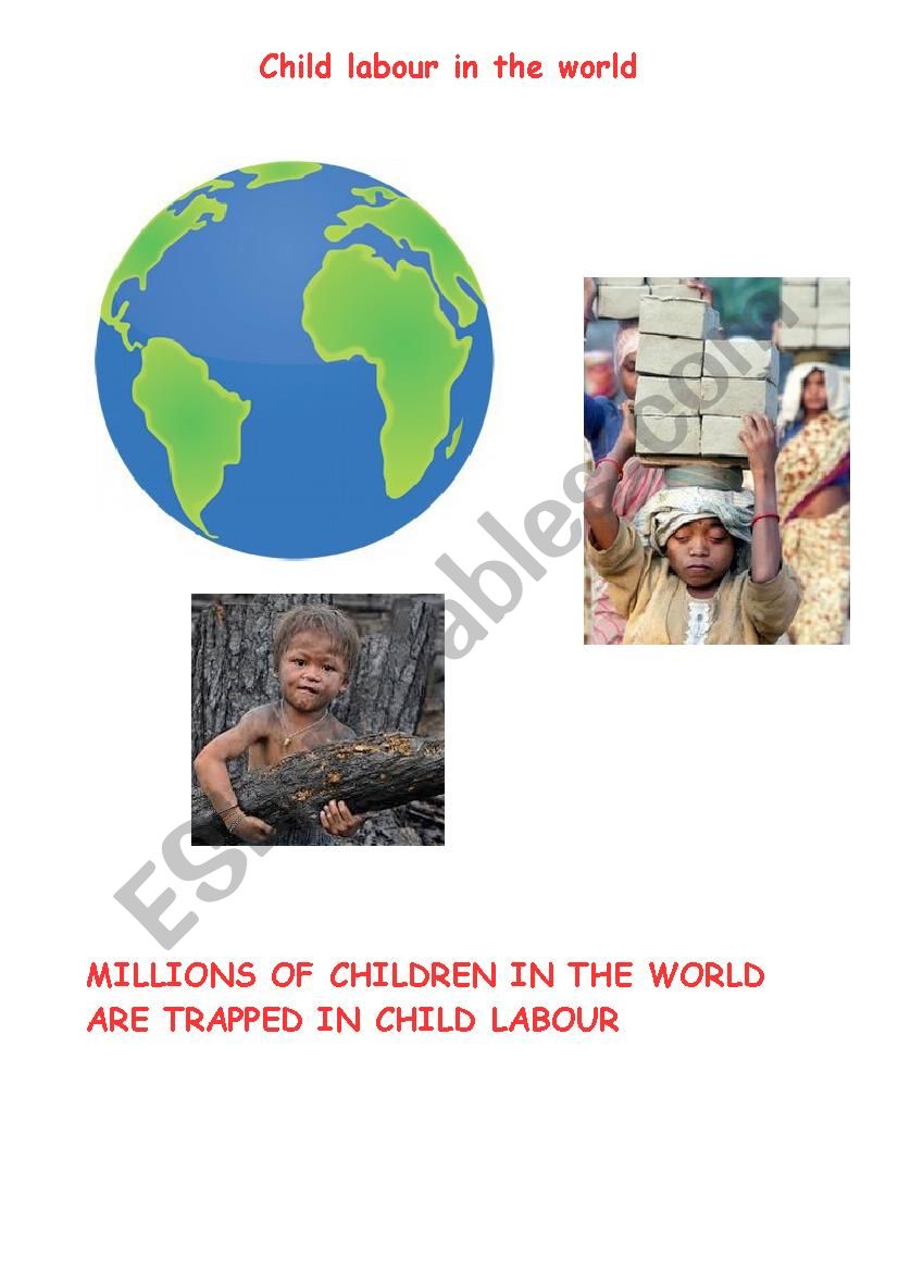 CHILD LABOUR IN THE WORLD - COMPREHENSION - PART 1