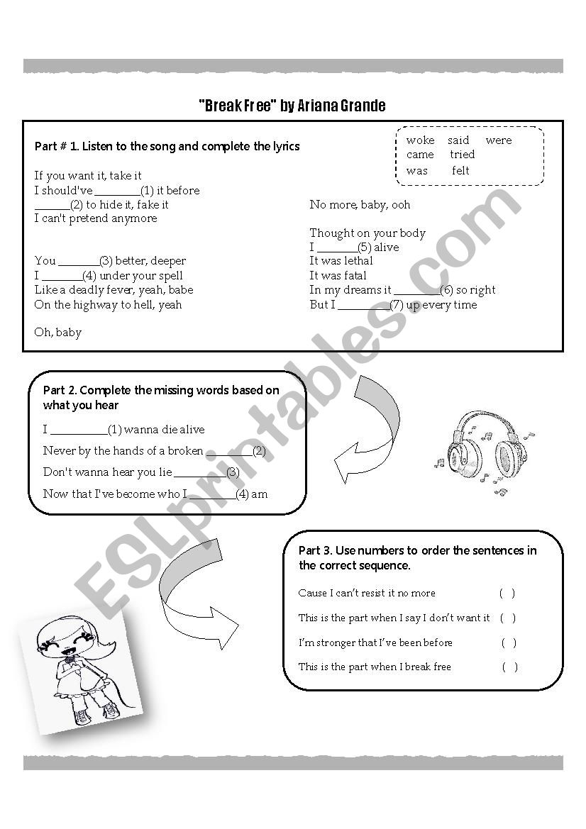 Break free song. Past tense listening activity