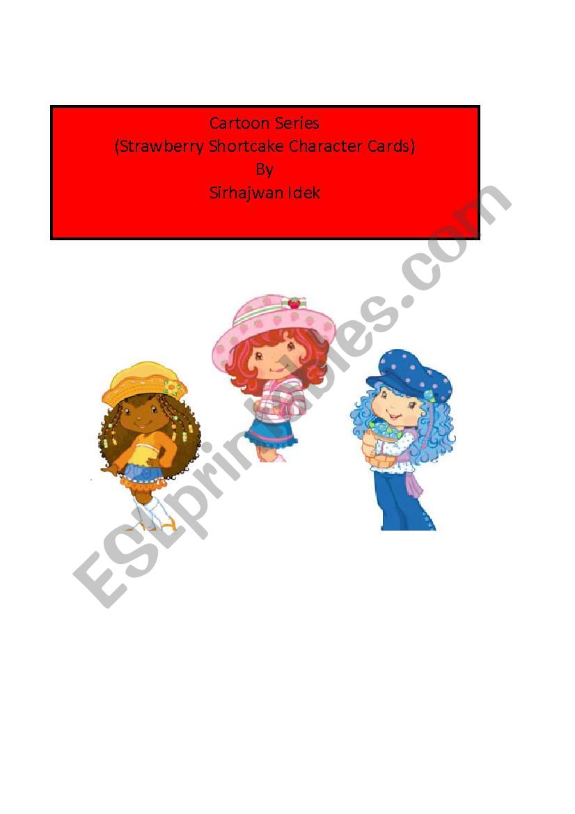 Cartoon Series ( Strawberry Shortcakes)