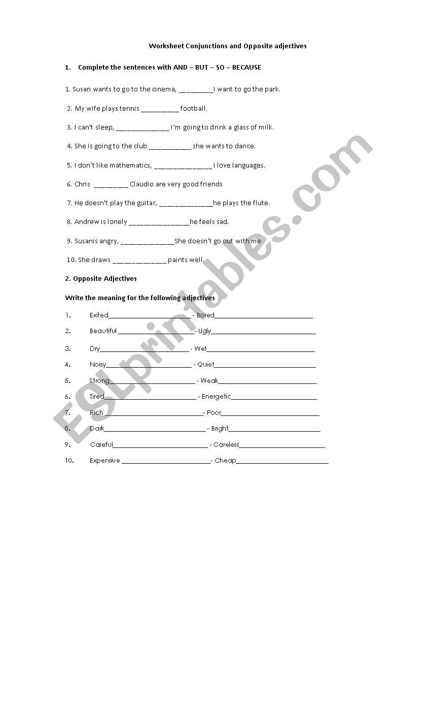 Conjunctions + Opposite adjectives