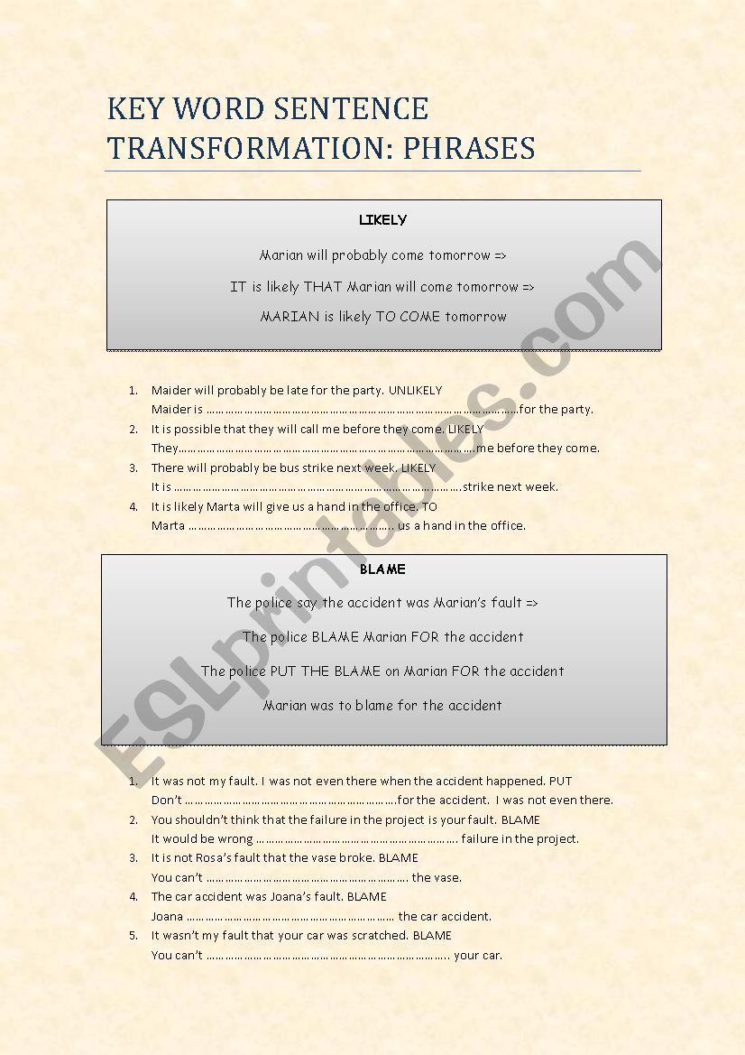 KEY WORD TRANSFORMATIONS: phrases and collocations