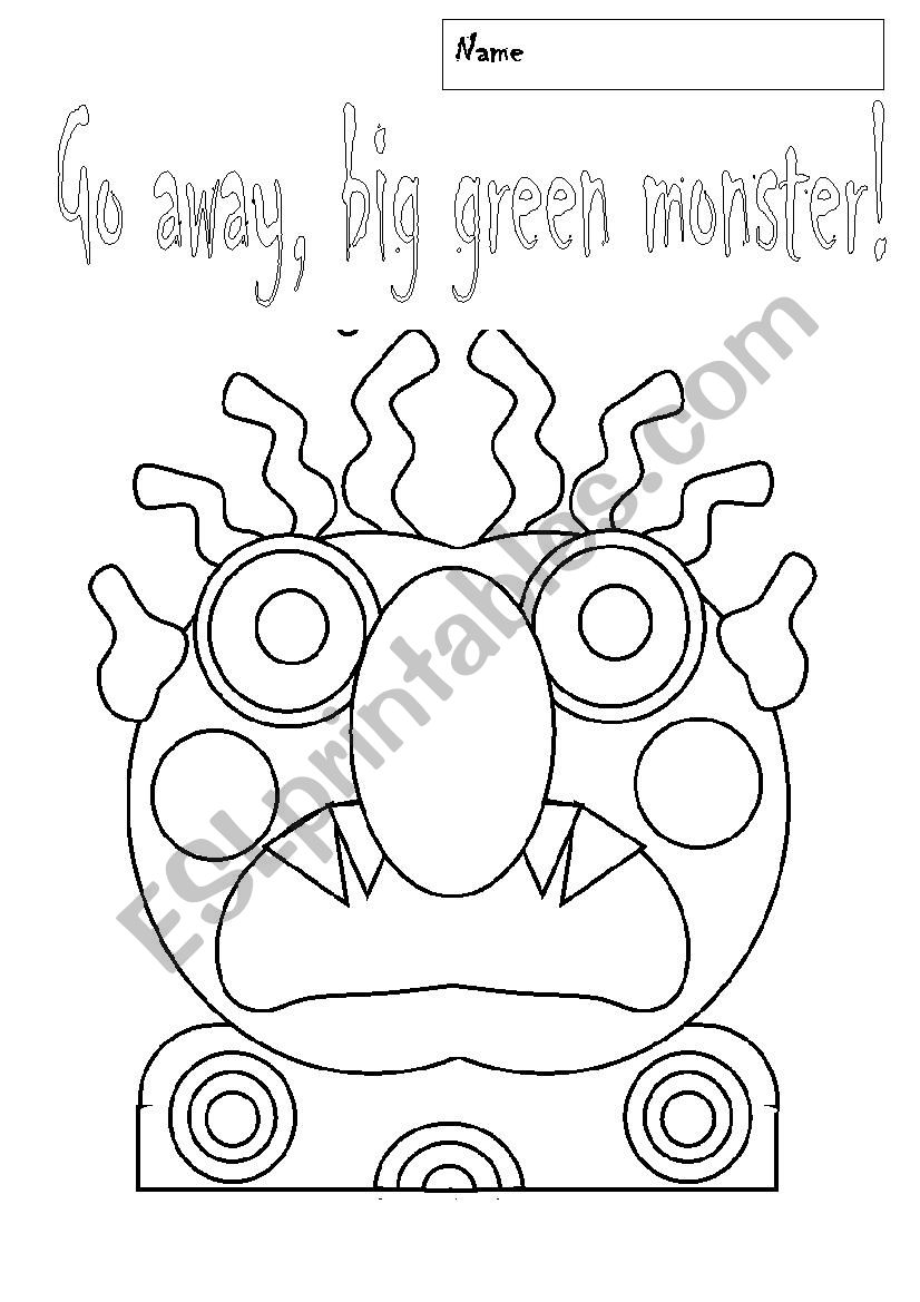 Go away, big green monster ESL worksheet by Yolaila