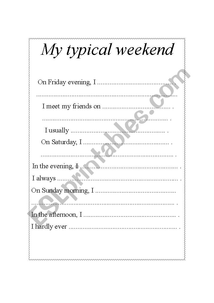 My typical weekend worksheet