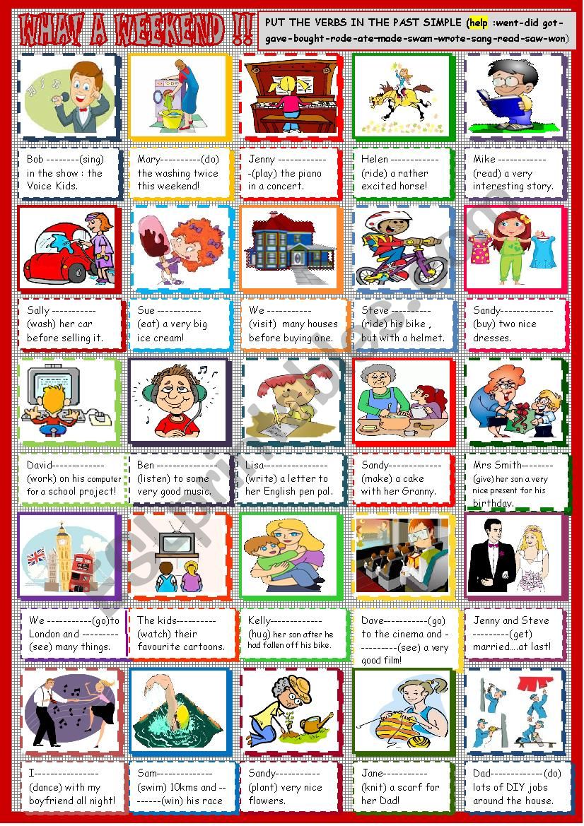 What a weekend! past simple regular and irregular with help 