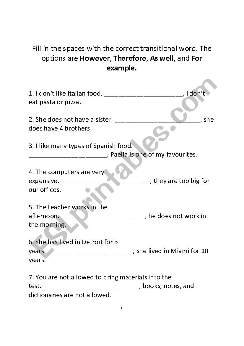 Fill in the spaces with the correct transitional word