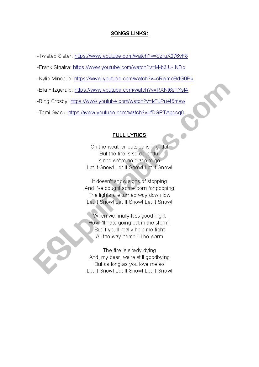 Christmas Song Let It Snow Listen 6 Different Covers And Fill In The Blanks Esl Worksheet By A Tuun