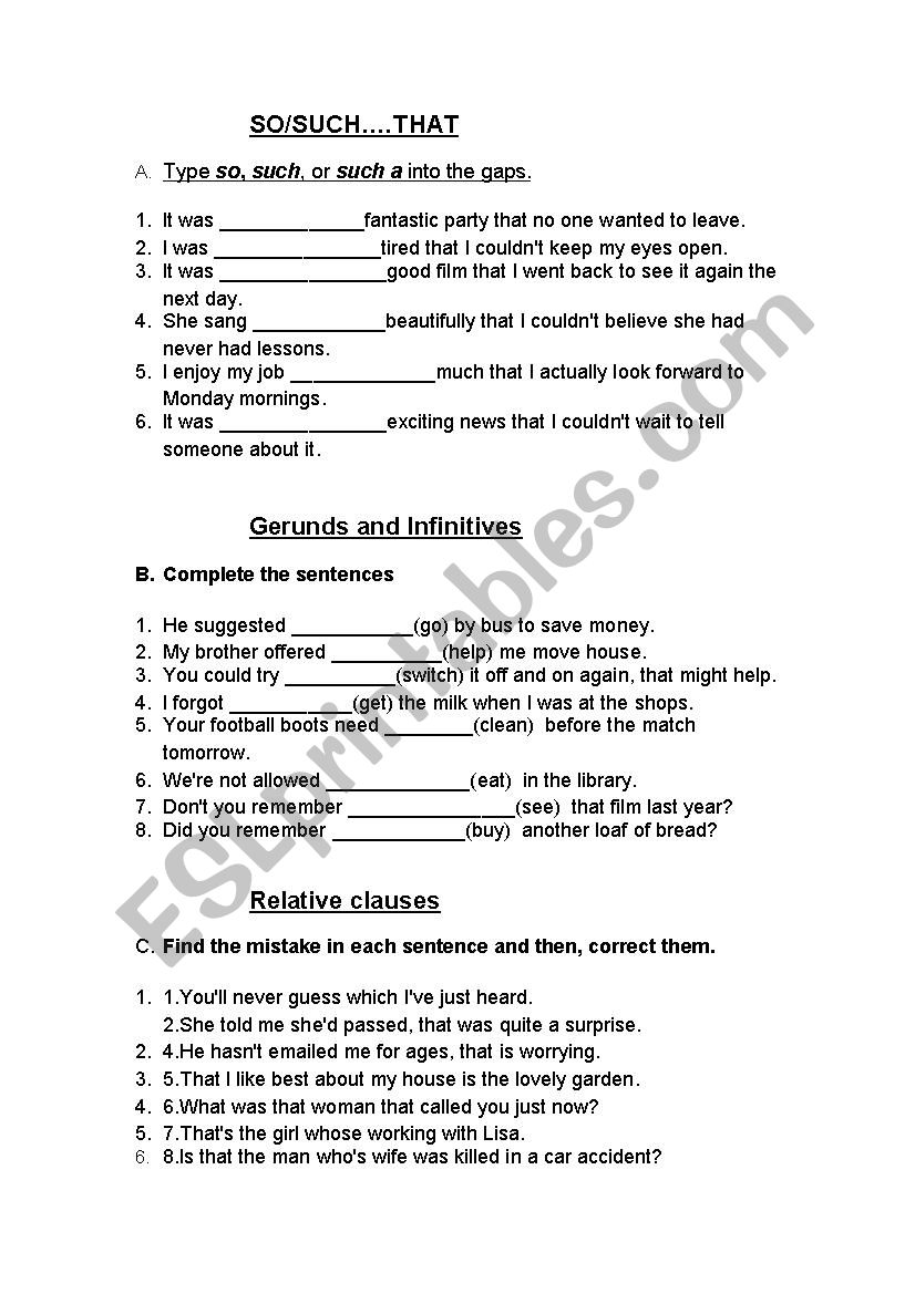 Mini revision (so/such, gerounds/infinitives, relative clauses) 