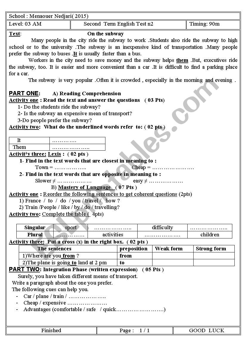   means of transport ( subway) an exam