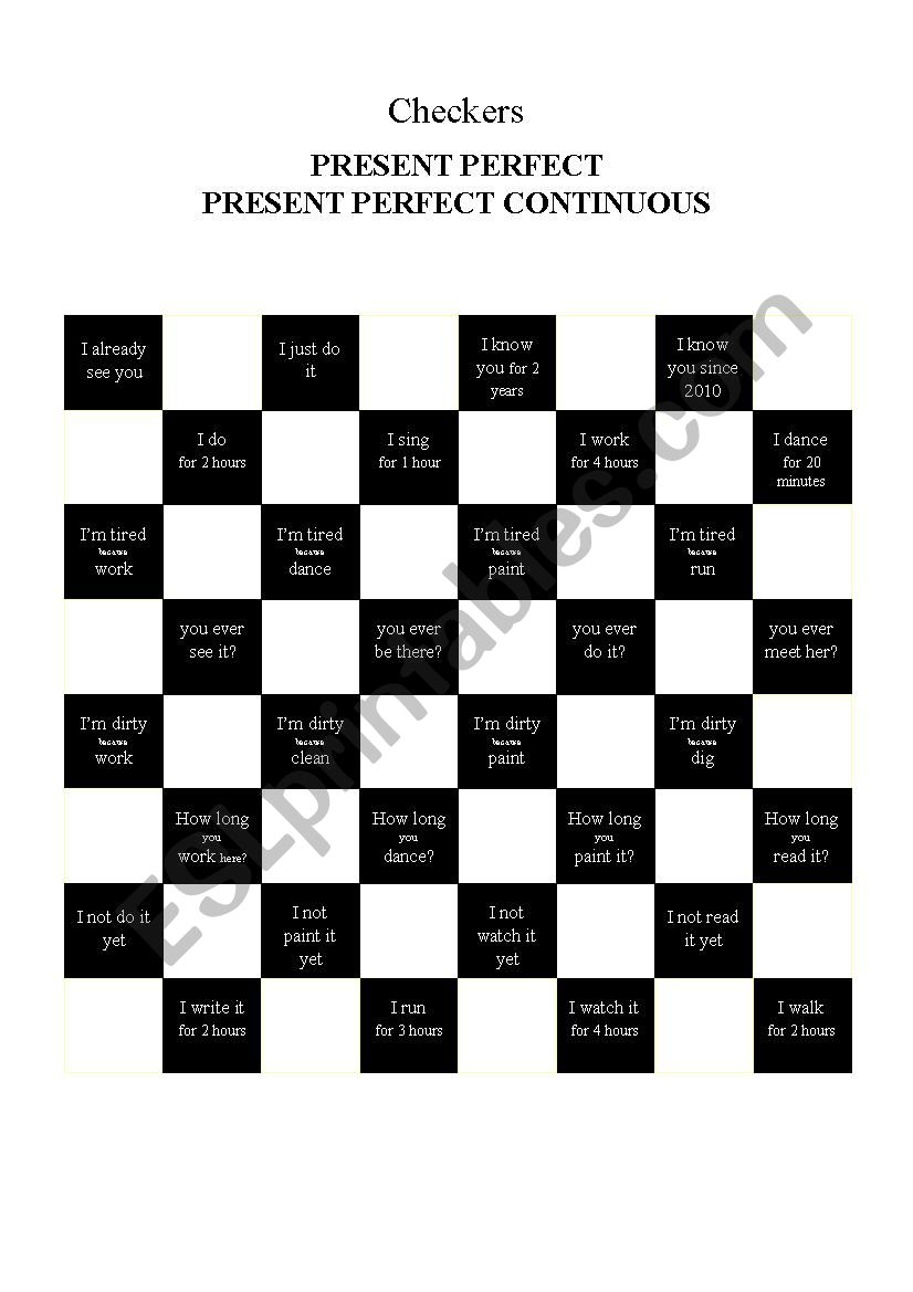 Checkers - Present Perfect Continuous / Present Perfect