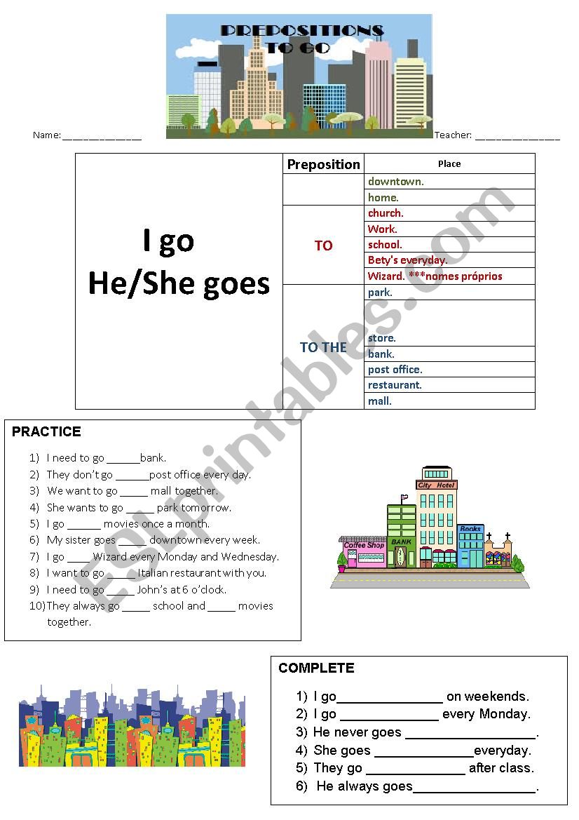 The ver to go and prepositions: to, to the, none.