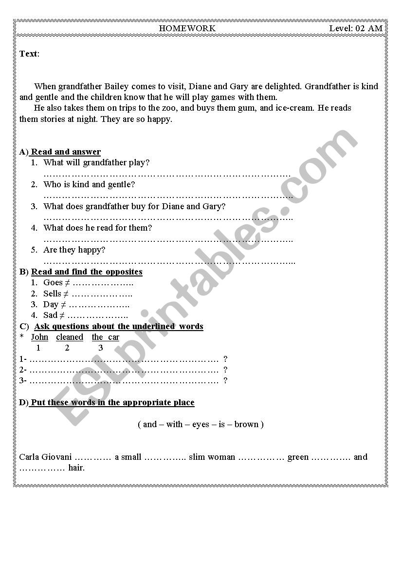   home works ( 2 am  ) grammar and readind comprehension