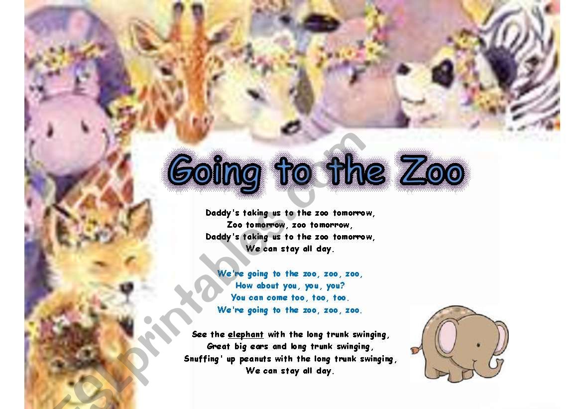 GOING TO THE ZOO SONG AND ACTIVITIES PART 1  OF 3 - 4 PAGES