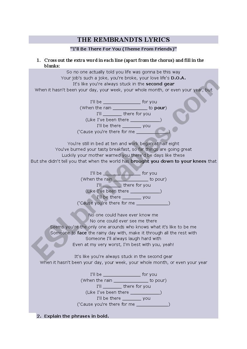 Friends theme song IÂ´ll be there for you