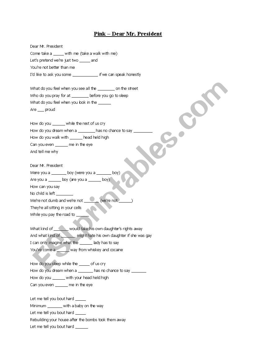 Fill in the blanks in song Dear Mr.President