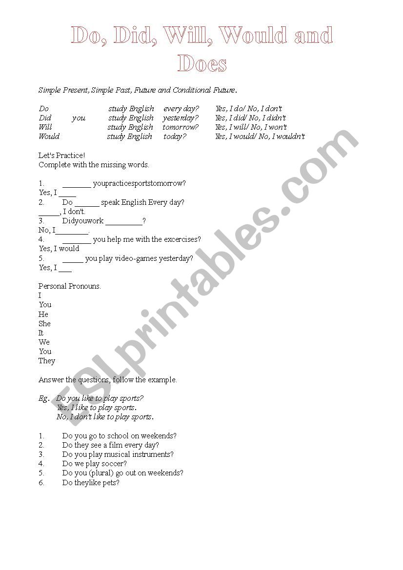 Do, Did, Will, Would and Does - Grammar exercises