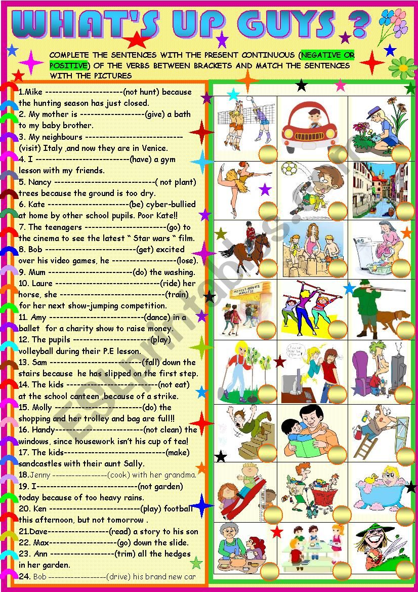 WhatÂ´s up guys? present continuous