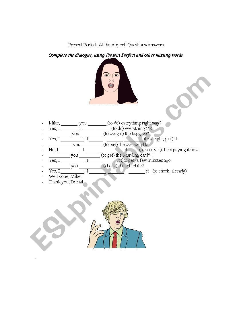 Present Perfect. At the Airport. Questions and Answers