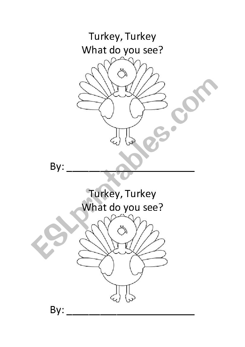 Turkey, Turkey, What Do You See?