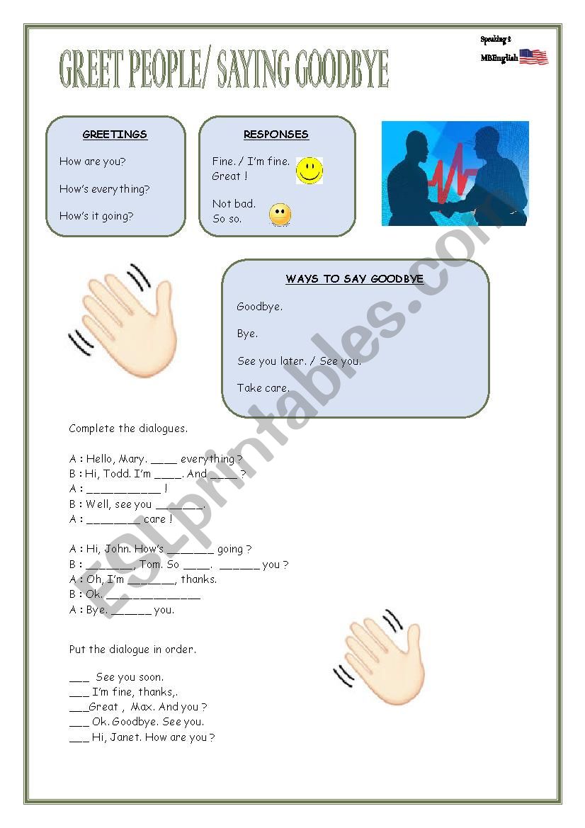 GREETING PEOPLE/ SAYING GOODBYE