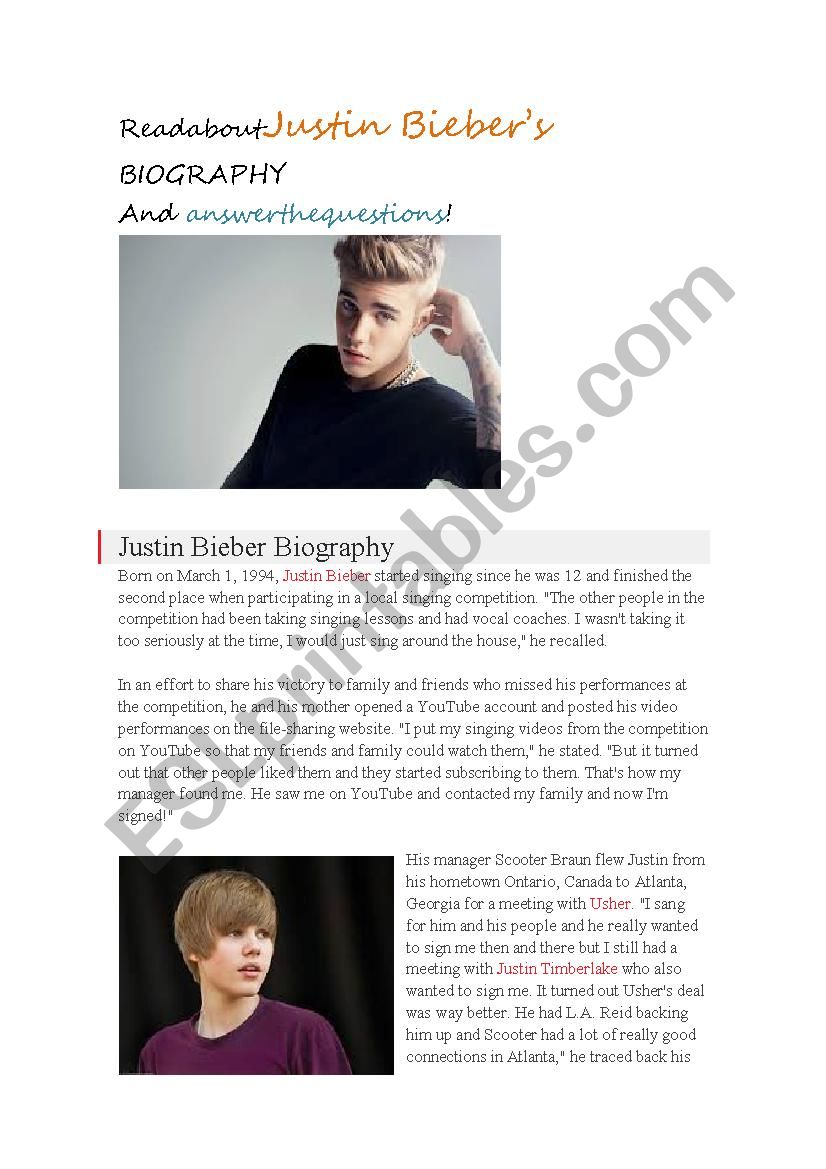 Read about JUSTIN BIEBERs Biography and do exercises!