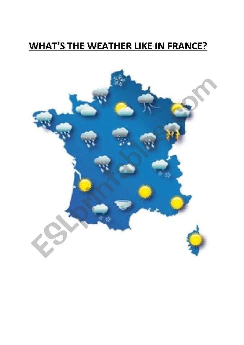 THE WEATHER IN FRANCE worksheet